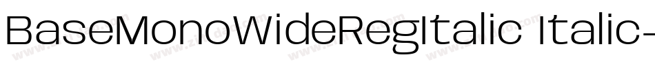 BaseMonoWideRegItalic Italic字体转换